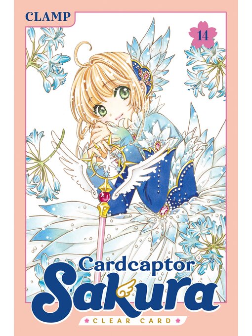 Title details for Cardcaptor Sakura: Clear Card, Volume 14 by CLAMP - Available